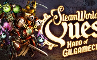 蒸汽世界冒险：吉尔伽美什之手/SteamWorld Quest: Hand of Gilgamech