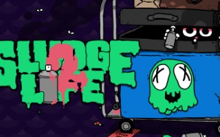 污泥人生2/SLUDGE LIFE 2