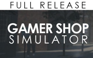 游戏商店模拟器/Gamer Shop Simulator（v21.11.22.1354）