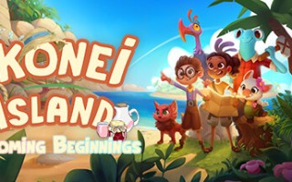 伊科内岛：筑梦之地 /Ikonei Island: Friends’ Pass