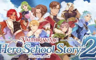 魔法学院：英雄学院物语2/Valthirian Arc Hero School Story 2