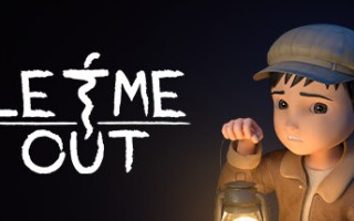 他是谁：逃出生天/Let Me Out