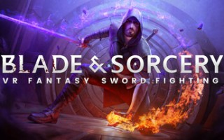 剑与魔法VR/Blade and Sorcery VR