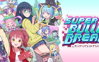超级子弹娘/Super Bullet Break
