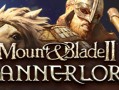 骑马与砍杀2：霸主/Mount & Blade II: Bannerlord（更新v1.2.12.54620）