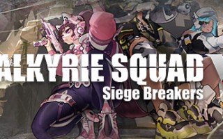 女武神小队：突破重围/Valkyrie Squad: Siege Breakers