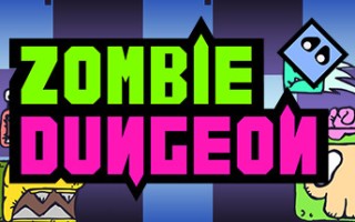 僵尸地牢/Zombie Dungeon