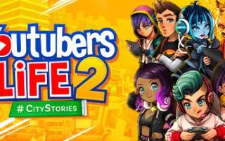 主播模拟器2/Youtubers Life 2（v1.3.1.011-油管主播的生活2）