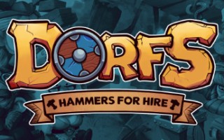 Dorfs：铁锤待租/Dorfs: Hammers for Hire