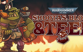 战锤40K 枪声 鲜血和铁拳 /Warhammer 40,000: Shootas, Blood & Teef