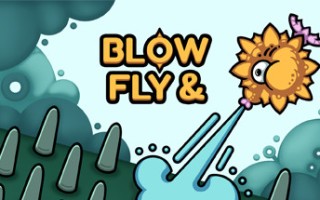吹与飞/Blow & Fly