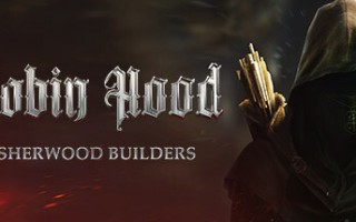 罗宾汉 – 舍伍德建造者/Robin Hood – Sherwood Builders