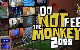 不要喂食猴子2099/Do Not Feed the Monkeys 2099（更新v1.1.40）