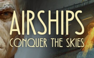 飞艇：征服天空/Airships: Conquer the Skies (更新v1.2.6)