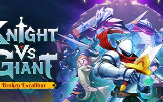 骑士VS巨人：断裂圣剑/Knight vs Giant: The Broken Excalibur