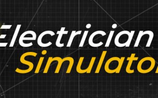 电工模拟器/Electrician Simulator（更新v1.8.3）