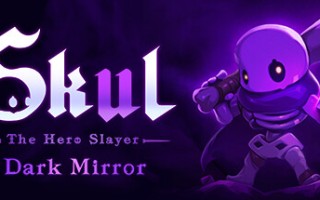 小骨英雄杀手/Skul: The Hero Slayer（v1.8.1.3）