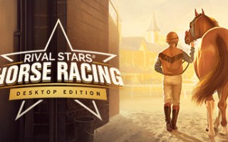家族传奇：马匹养成竞技/Rival Stars Horse Racing: Desktop Edition（更新v1.25）