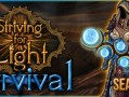 争取光明：生存之战/Striving for Light: Survival