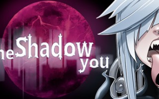 影中的你/The Shadow You