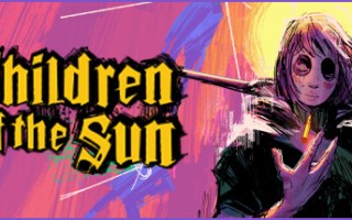 太阳之子/Children of the Sun
