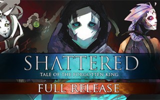 破碎：被遗忘的国王/Shattered – Tale of the Forgotten King