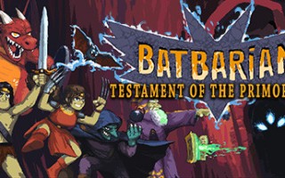 蝙蝠蛮人：古代之约/Batbarian: Testament of the Primordials（v30.09.2020）