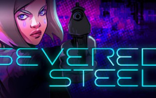 断钢/Severed Steel （更新Build.13460196）