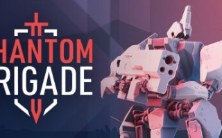 幻影旅团/Phantom Brigade （更新v1.2.0）