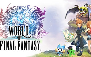 最终幻想：世界/WORLD OF FINAL FANTASY (更新Build.10269241_MX1.00)