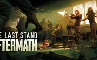 最后的战役：劫后余生/The Last Stand：Aftermath（v1.2.0.485）