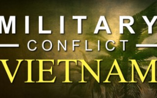 军事冲突：越南/Military Conflict: Vietnam