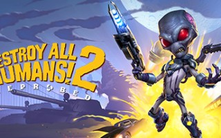 毁灭全人类2：重新探测/Destroy All Humans! 2 – Reprobed（v1.0.574）