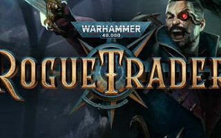 战锤40K：行商浪人/Warhammer 40,000: Rogue Trader（更新v1.3.0.47）