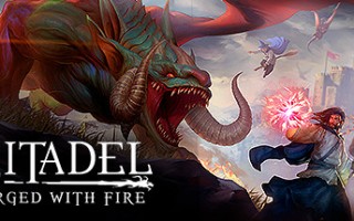 堡垒：火焰之炼/Citadel: Forged with Fire